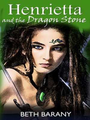 cover image of Henrietta and the Dragon Stone